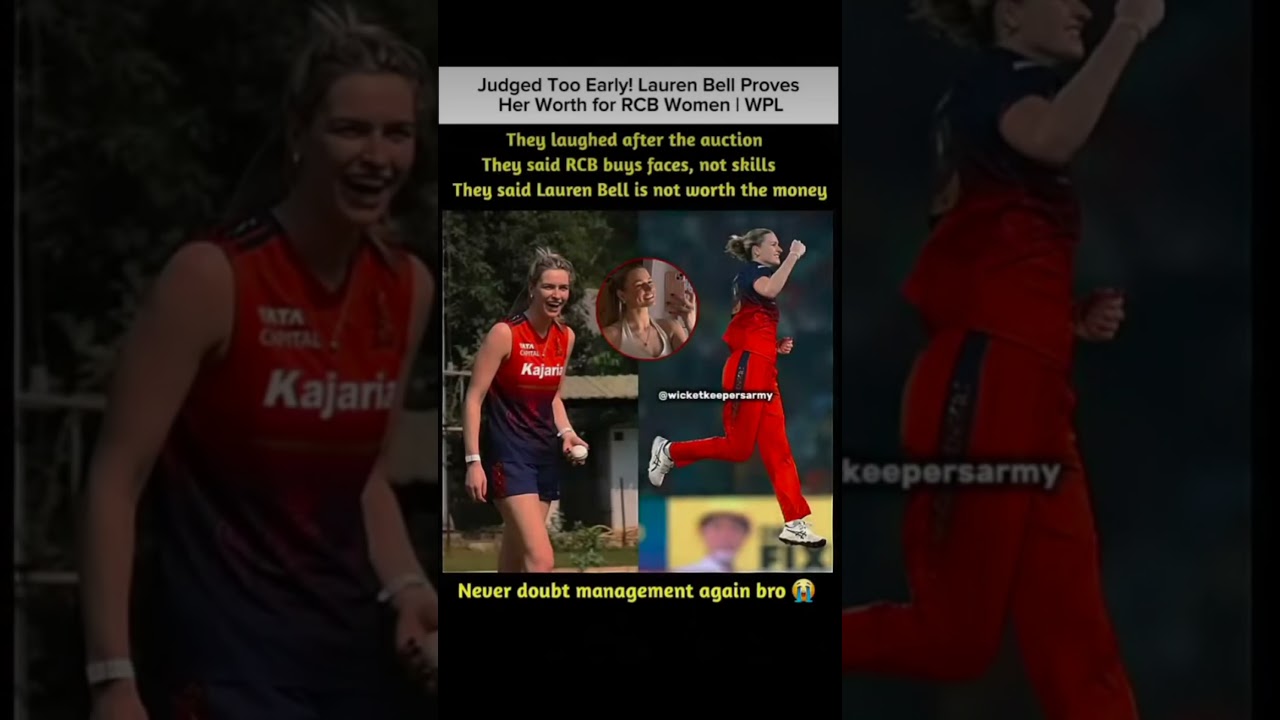 Judged Too Early! Lauren Bell Proves Her Worth for RCB Women | WPL