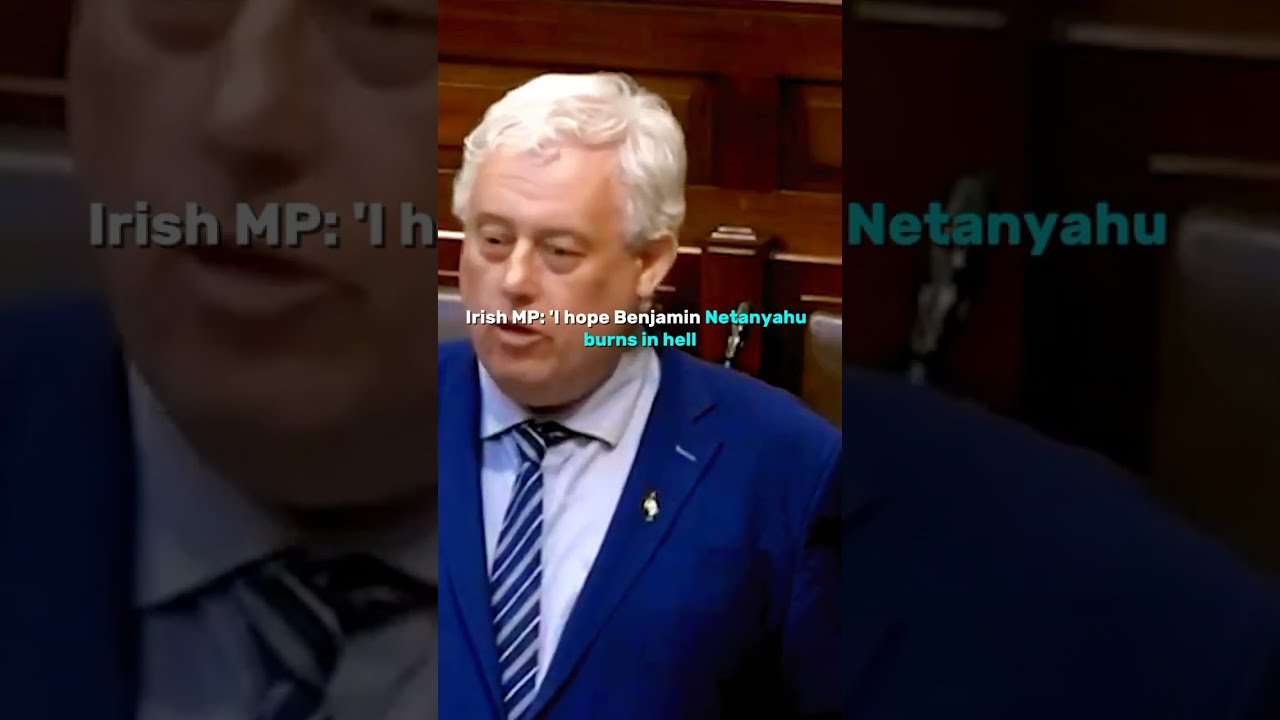 Irish MP crying over Gaza 'I hope Benjamin Netanyahu burns in hell'