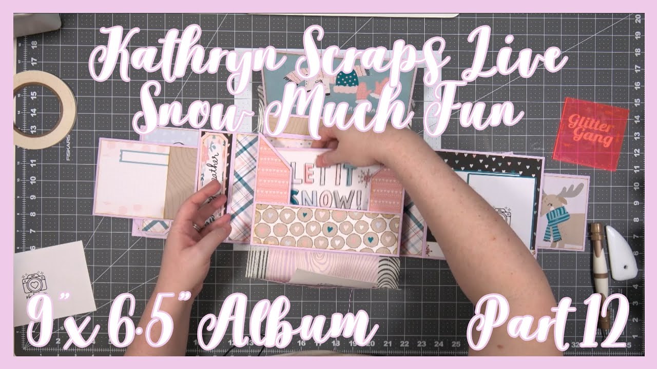 Snow Much Fun Album | Part 12 | Box Matting & Inserts | Kathryn Scraps Live