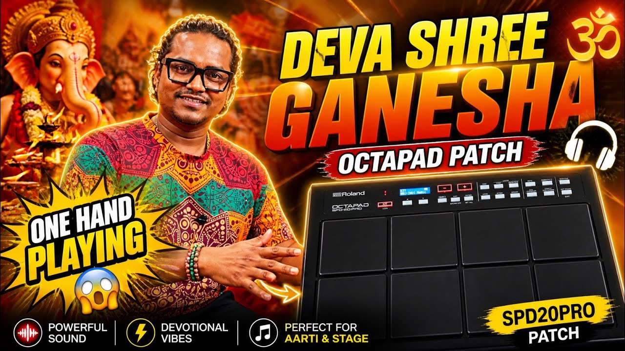 Deva Shree Ganesha Octapad Patch With Editing – One Hand Playing | SPD20Pro 🎧