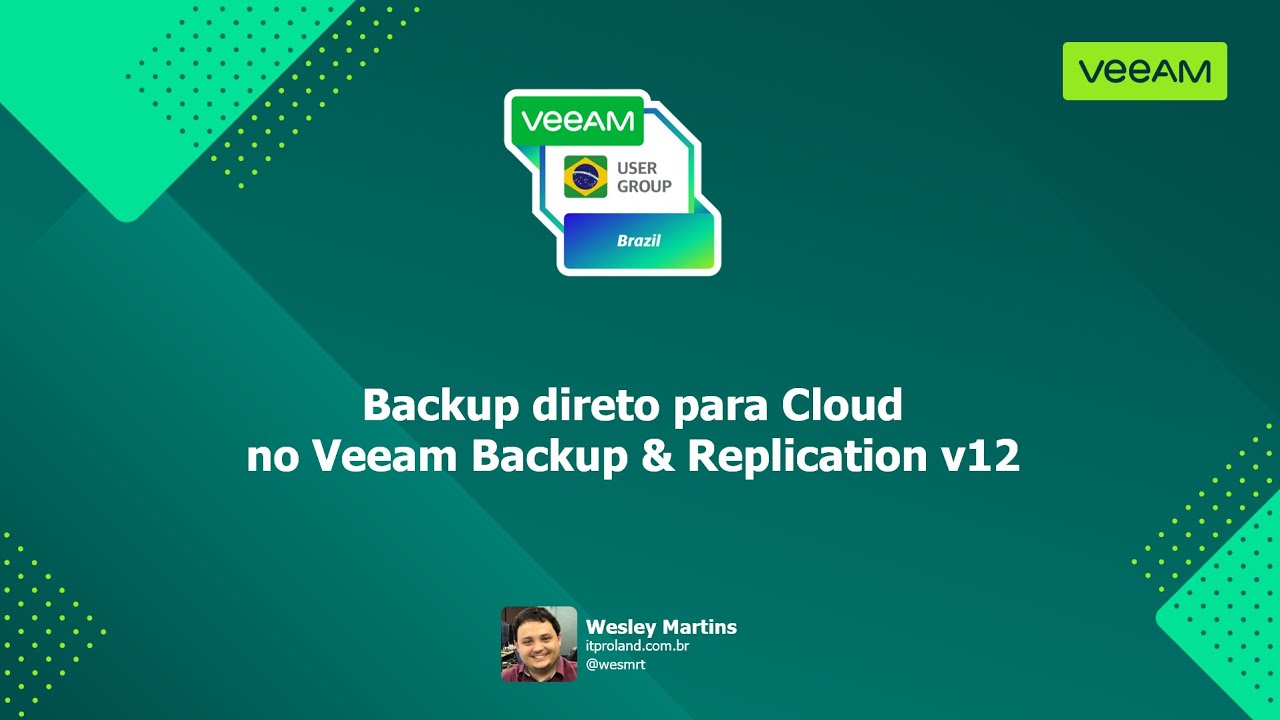 VUG Tutoriais - Backup direto para Cloud no Veeam Backup & Replication v12