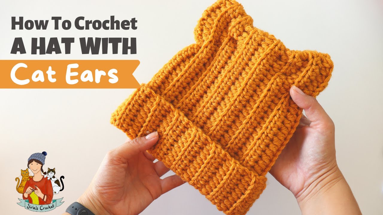 How To Crochet A Hat With Cat Ears