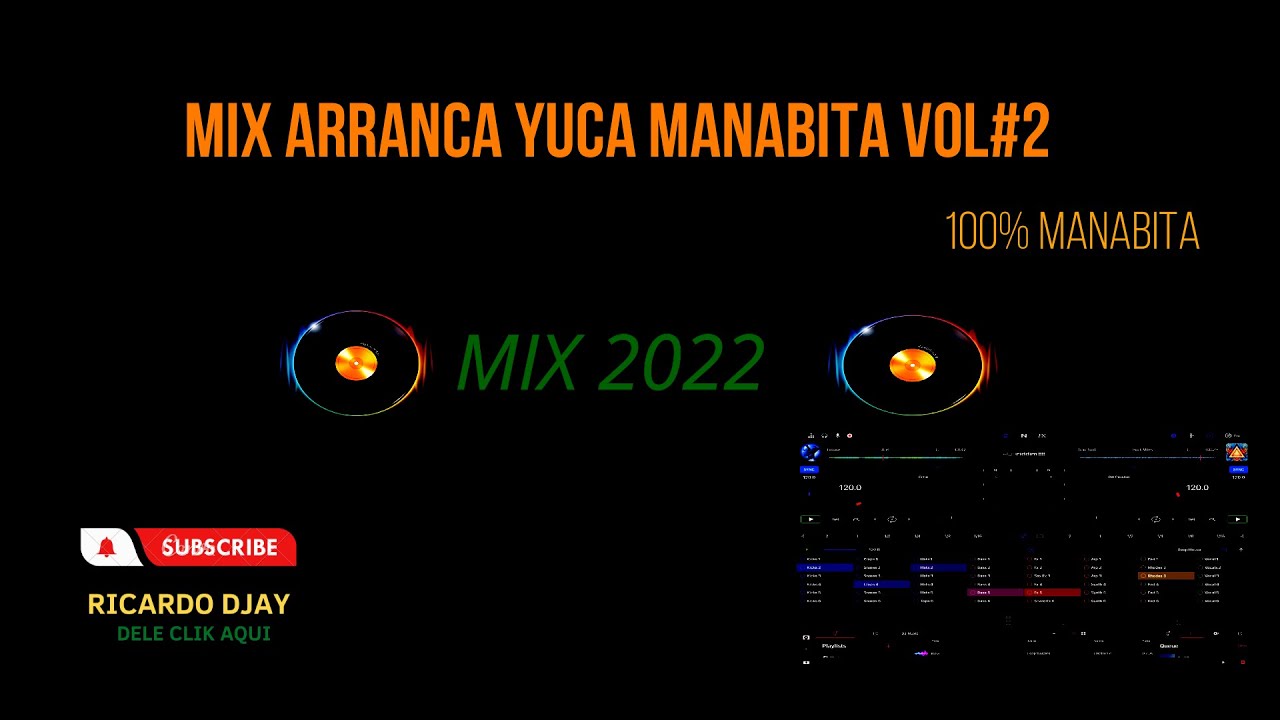 ✅🎶MIX CORRIDOS ARRANCA YUCA MANABITAS VOL#2(de amanecida) 2022...RICARDO DVJ
