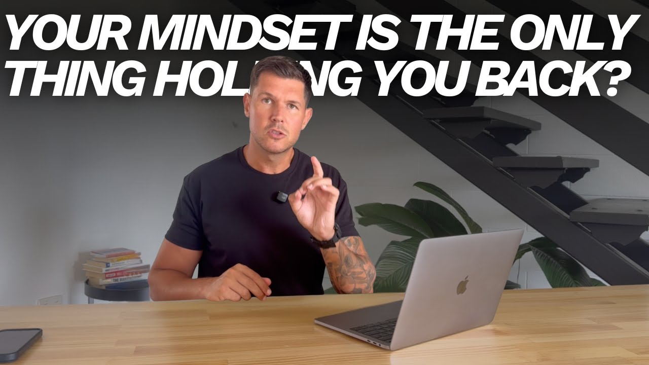 Is Your Mindset Is the Only Thing Holding You Back?