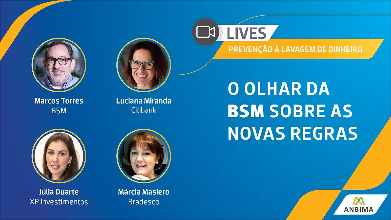 Preven&ccedil;&atilde;o &agrave; lavagem de dinheiro: o olhar da BSM sobre as novas regras
