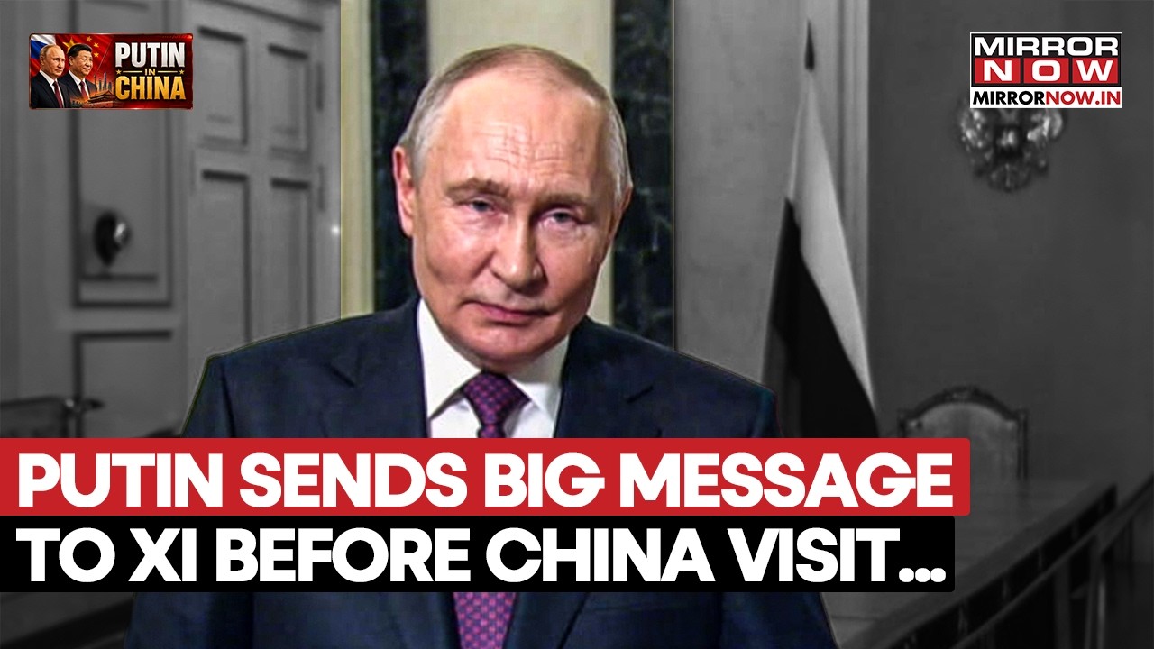 Визит Путина в Китай 2026: президент России направил важное послание &laquo;другу&raquo; Си Цзиньпину за неск...