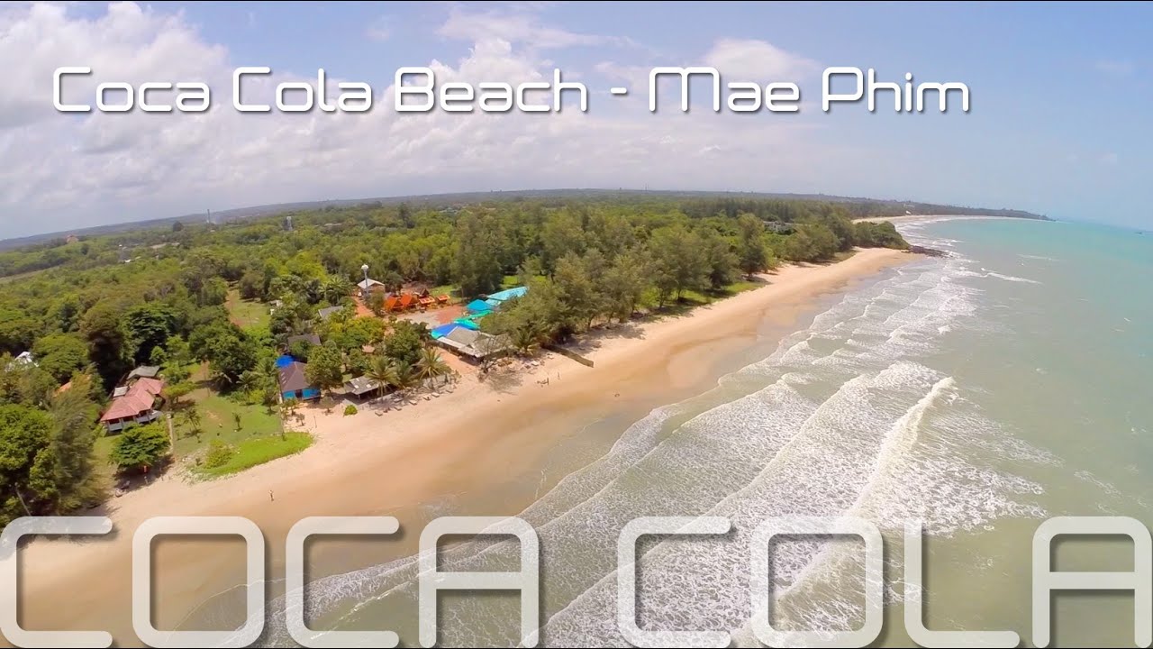 Coca Cola Beach - Mae Phim