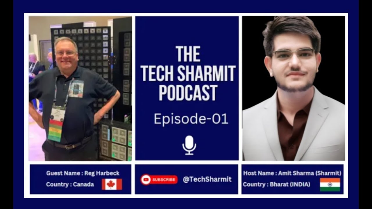 S1E01 - The Tech Sharmit Podcast : #IbmChampion  Reg Harbeck  🎙️ Expert Talks (TTSP)