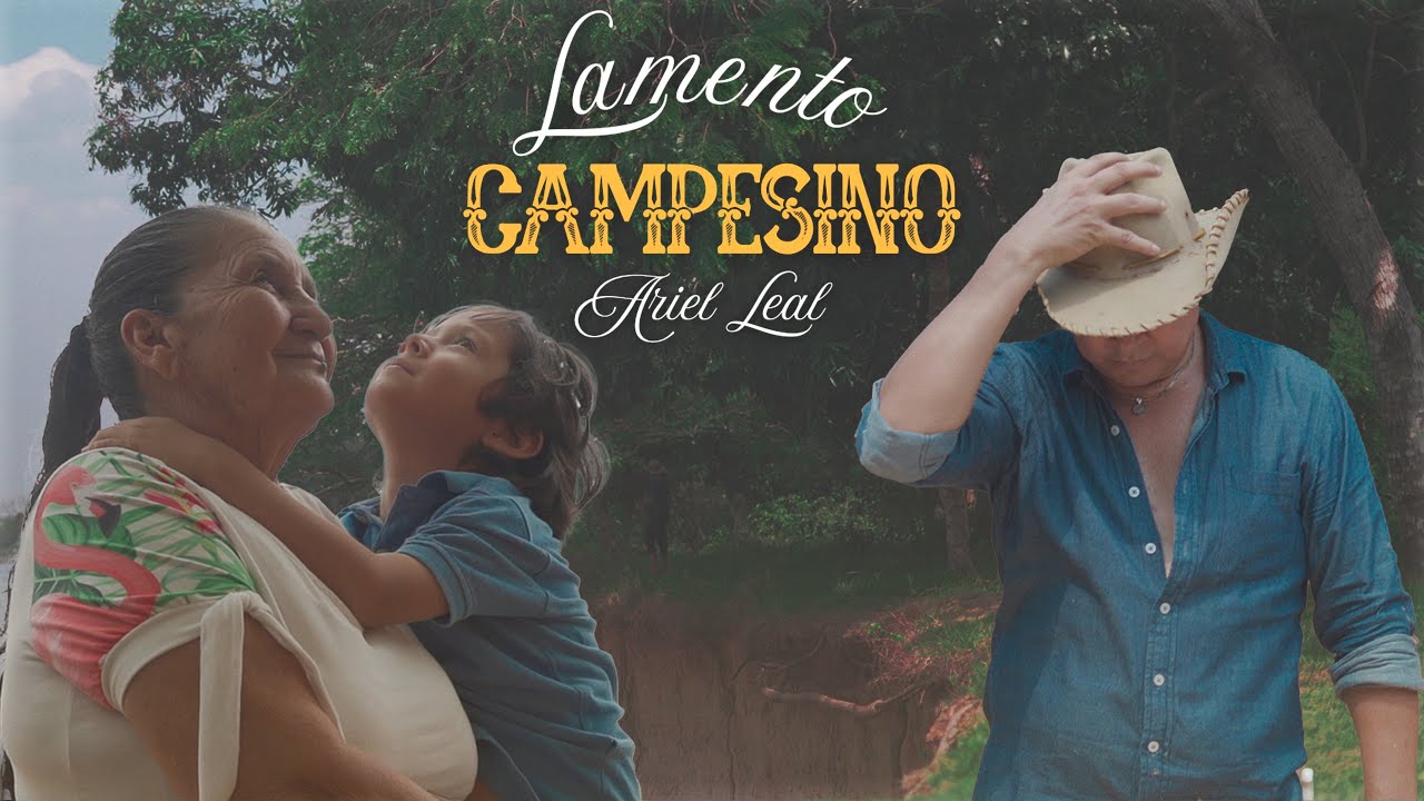 Ariel Leal - Lamento Campesino (VIDEO OFICIAL)