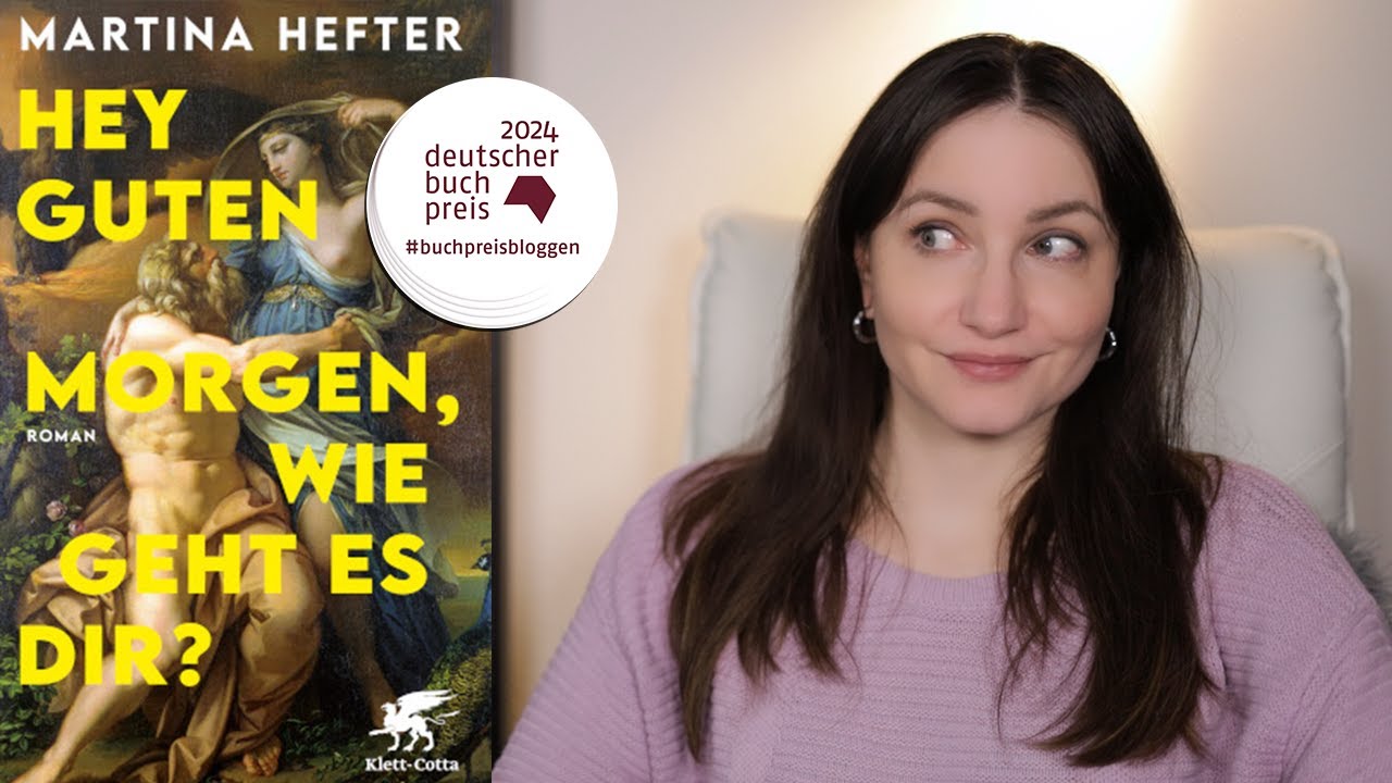 Der Gewinner des deutschen Buchpreises 2024 🎉 Hey guten Morgen, wie geht es dir? - Martina Hefter