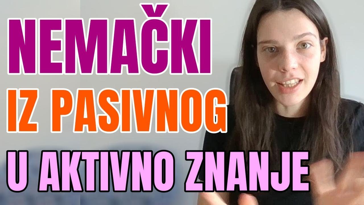 NEMAČKI - AKTIVIRAJTE SVOJE ZNANJE - UČITE SISTEMATIČNO I SA RAZUMEVANJEM