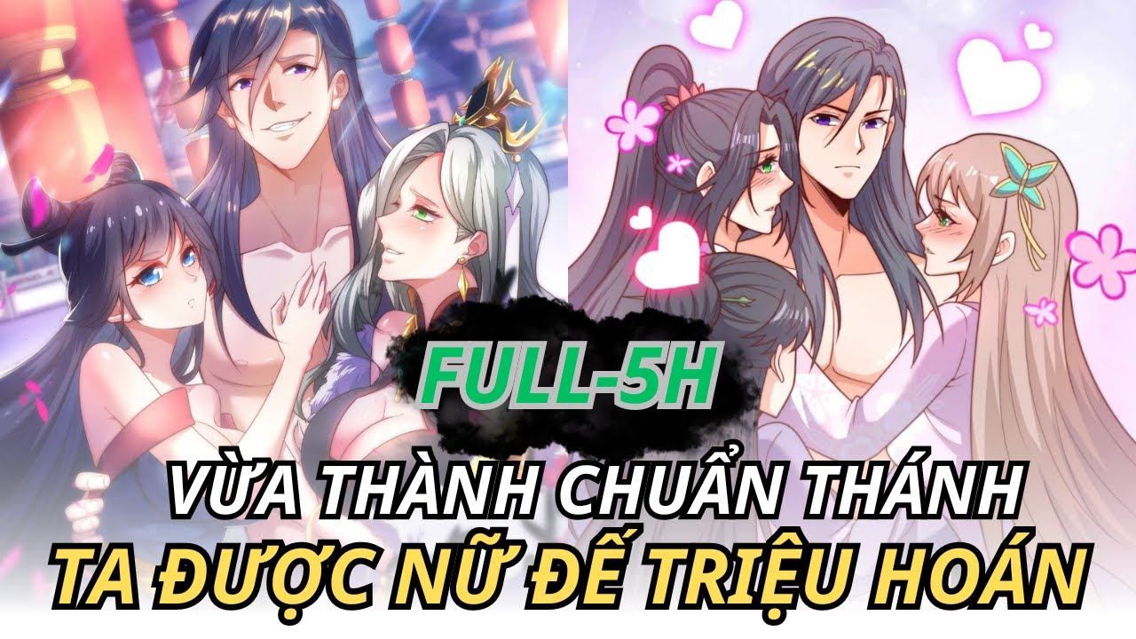 VỪA THÀNH CHUẨN THÁNH TA ĐƯỢC NỮ ĐẾ TRIỆU HOÁN || REVIEW TRUYỆN TRANH