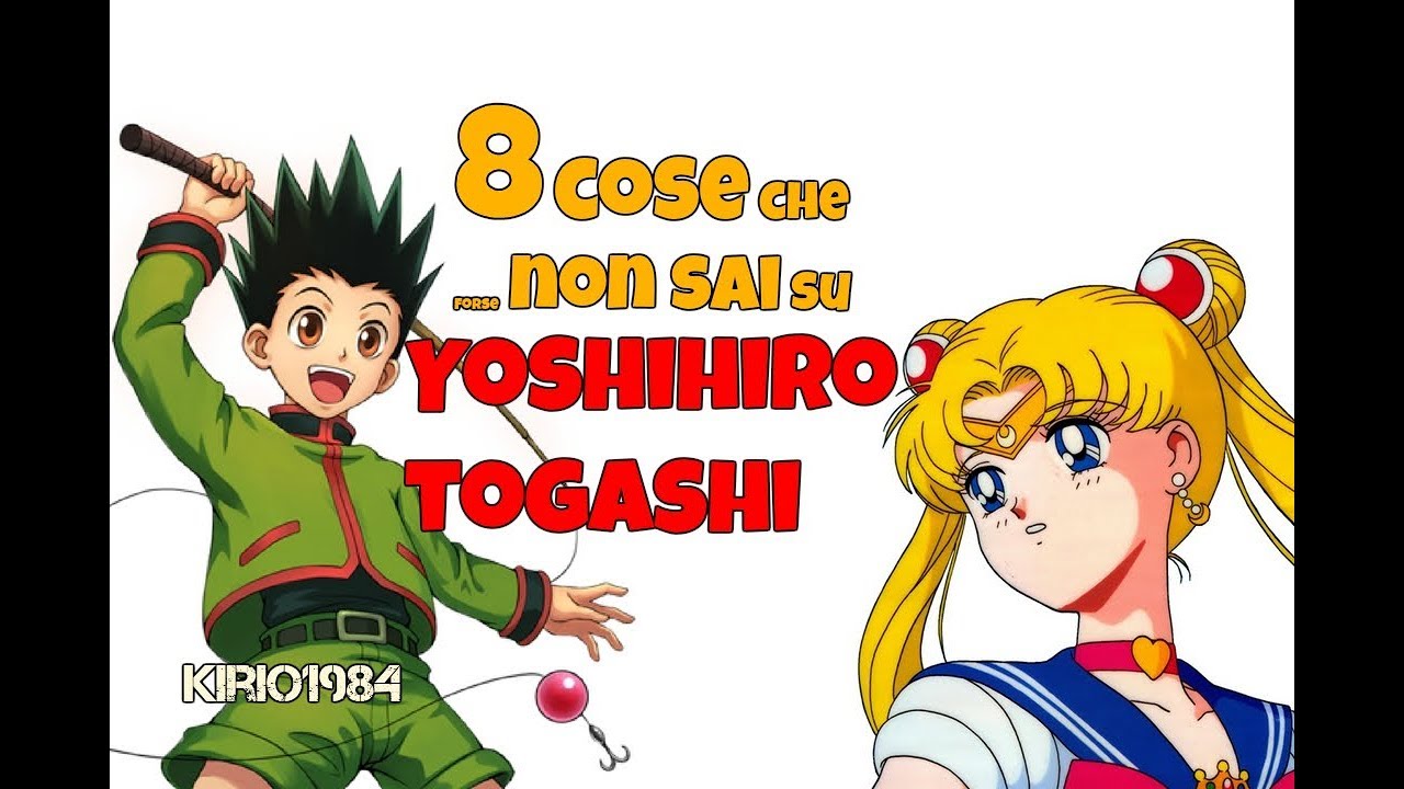 8 COSE che non sai su YOSHIHIRO TOGASHI | Kirio1984
