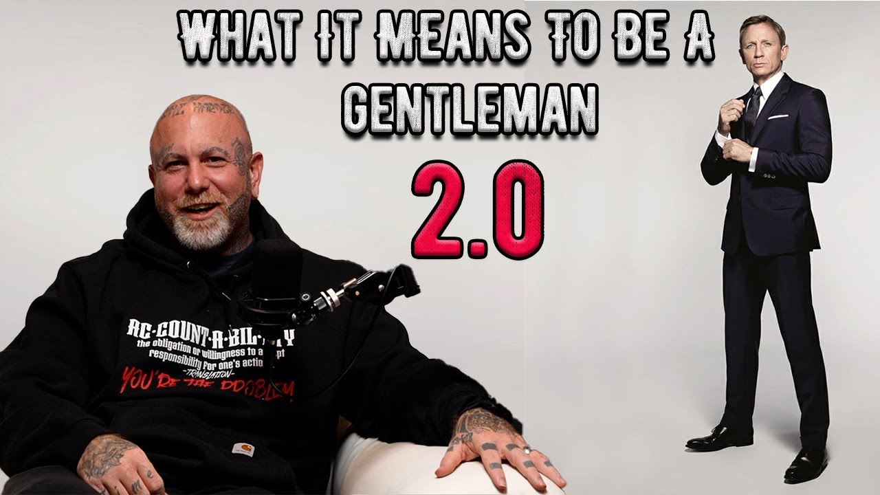 What It Means To Be A Gentleman 2.0