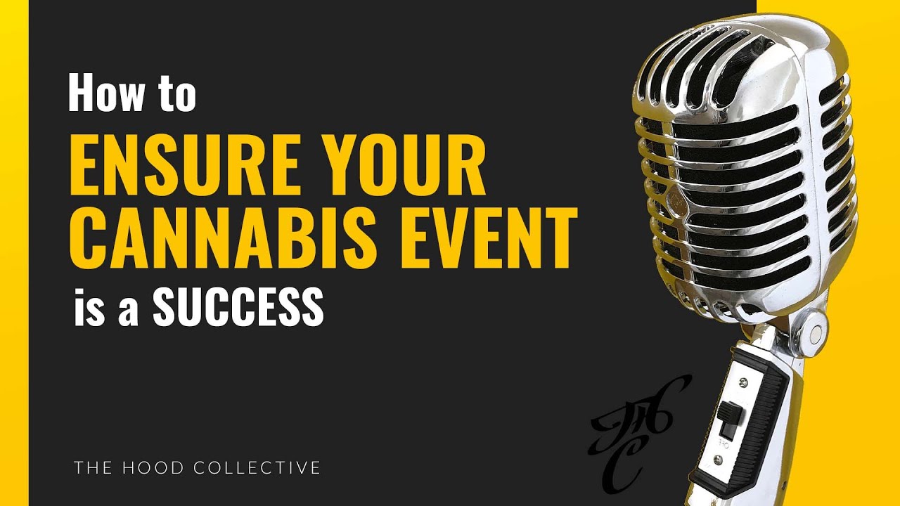 Tips For Organizing A Successful Cannabis Event With Mary Lou Burton
