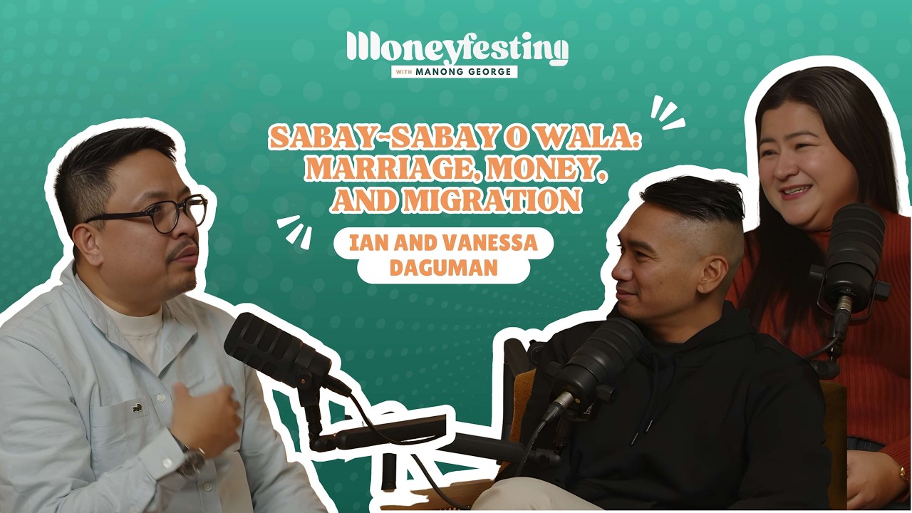 EPISODE 11: Sabay-Sabay o Wala: Marriage, Money, and Migration