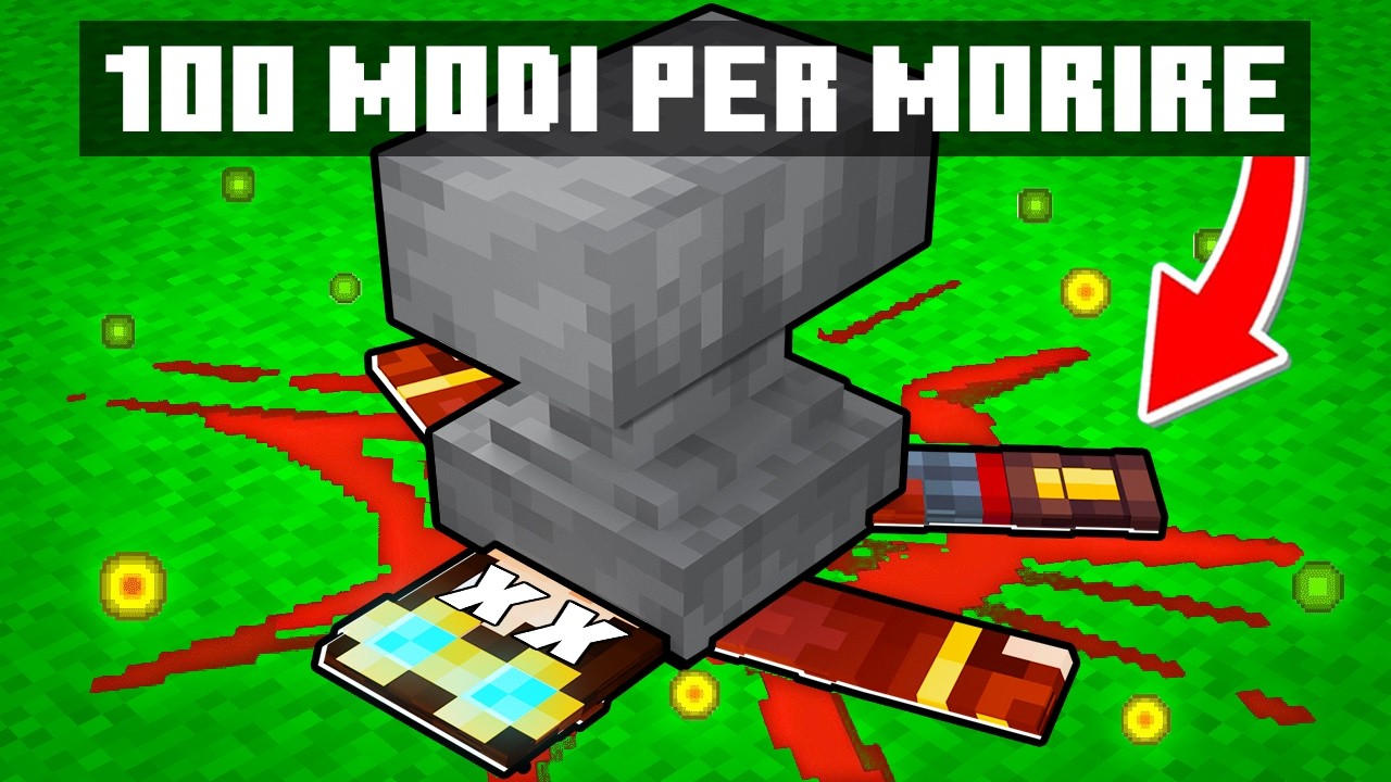 100 MODI PER MORIRE SU MINECRAFT! - Minecraft ITA
