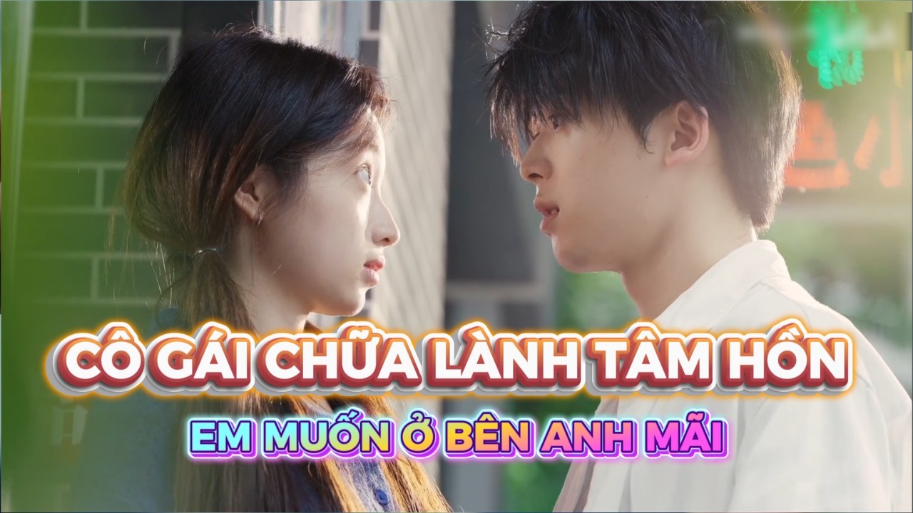 Tình Yêu Chữa Lành: Cô Gái Mang Nụ Cười Trở Lại