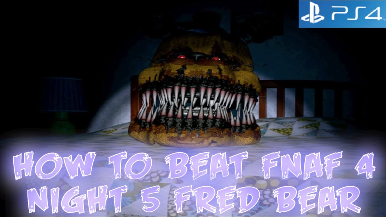 FNAF 4 PS4 Как пройти Night 5 Fredbear