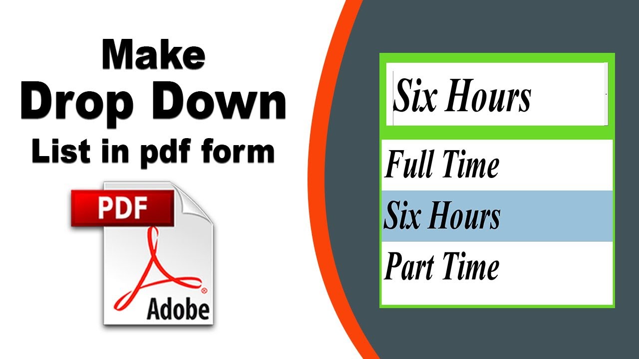 How to make a drop down menu list in a pdf fillable form in Adobe Acrobat Pro DC 2022