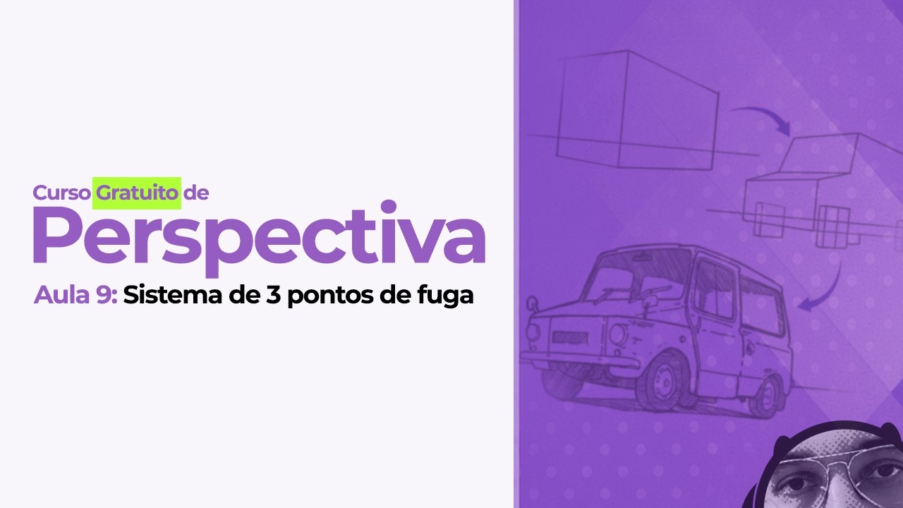 Curso de Perspectiva para Iniciantes # 9 - Sistema de três pontos de fuga