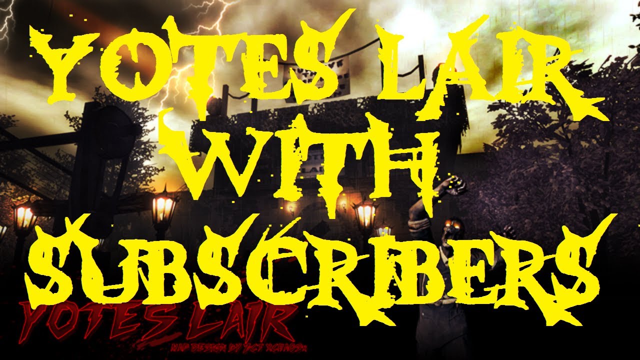 YOTES LAIR | 4 Player Coop w/ Subscribers!! Part 1