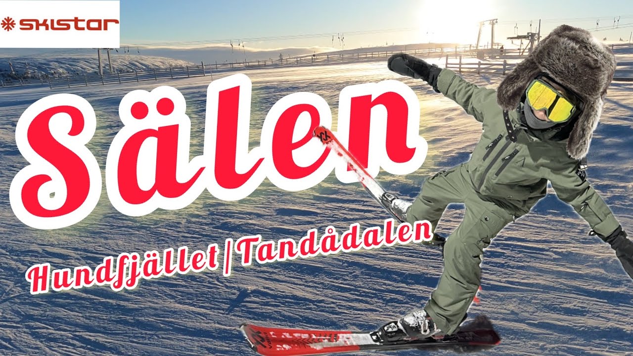 Sälen 2025 Hundfjället/ Tandådalen