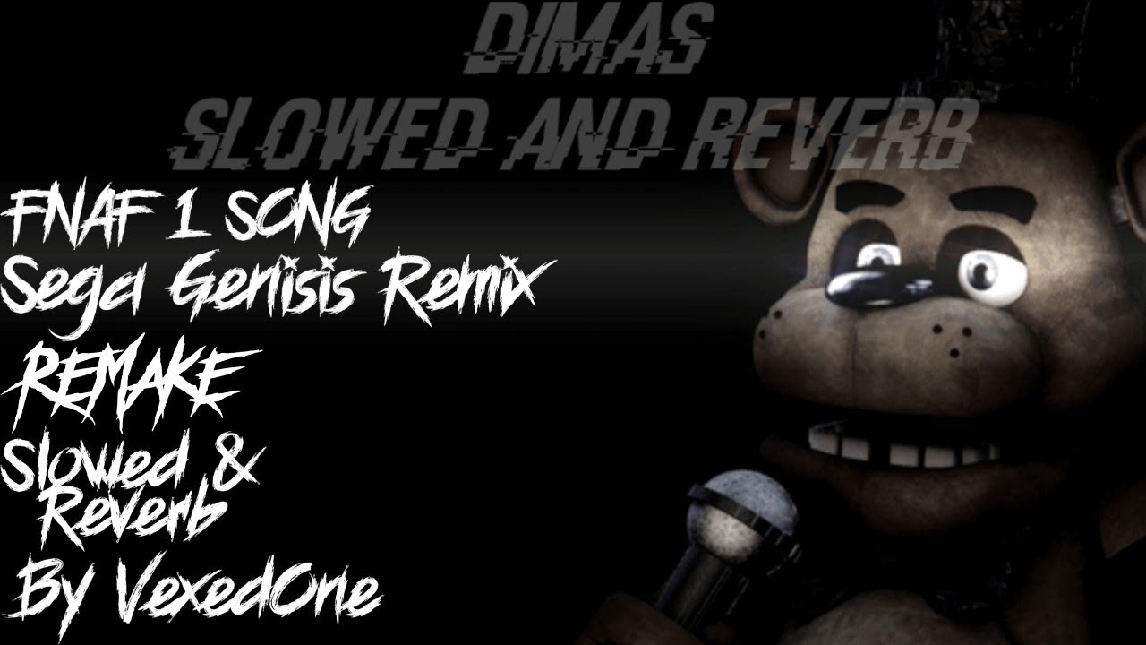TLT - FNAF SONG (SEGA GENESIS REMIX REMAKE) (By @Vexed_One) (Slowed & Reverb)