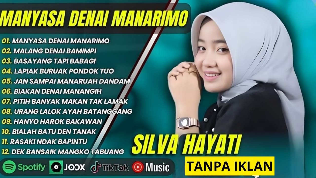 BEBAS TANPA IKLAN SILVA HAYATI FULL ALBUM LAGU MINANG TERBAIK 2025 - 2026 POPULER SEPANJANG MASA
