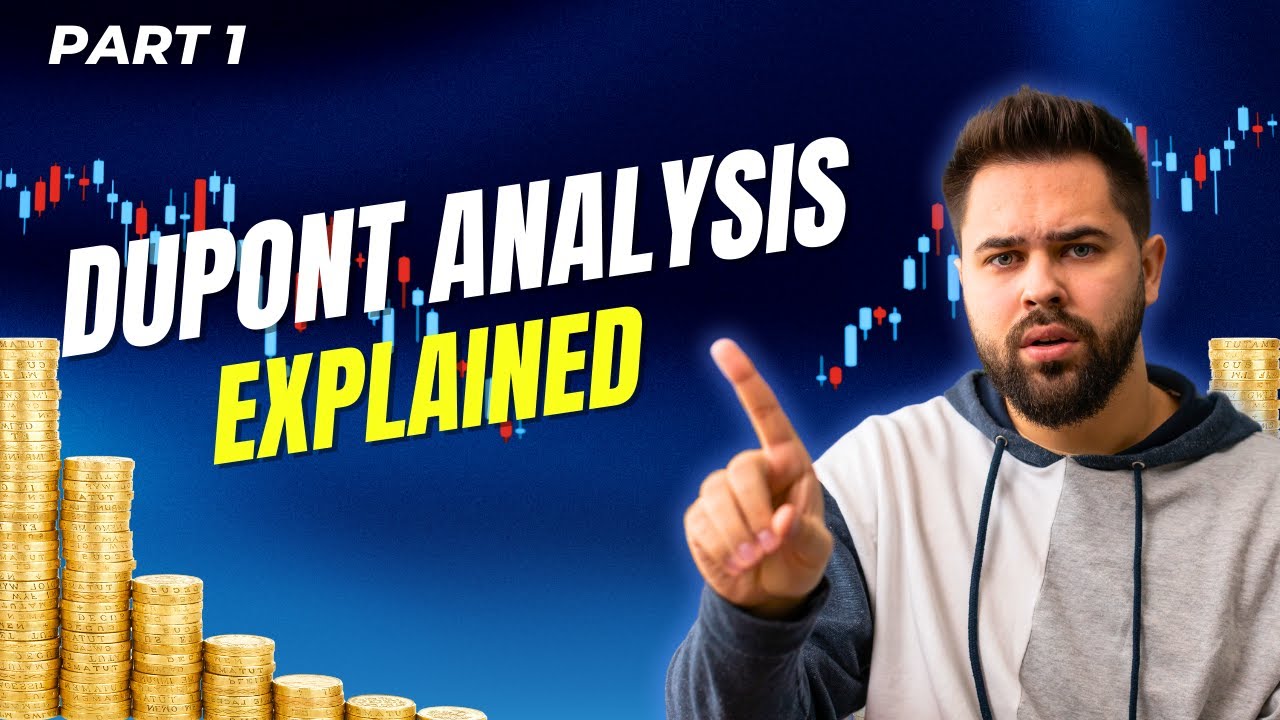 DuPont Analysis Explained: A Simple Guide to Financial Metrics Part 1