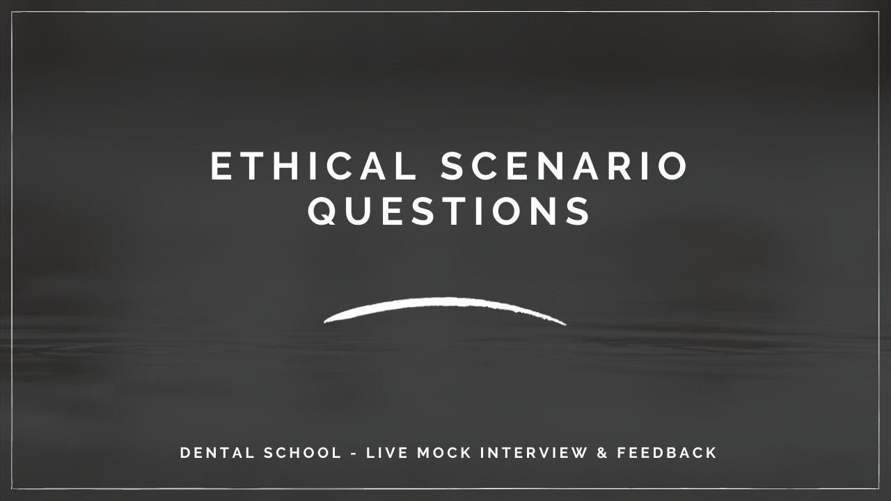 Ethical Scenario Questions for Dental School Interviews | Live mock interview - Dr. Viral