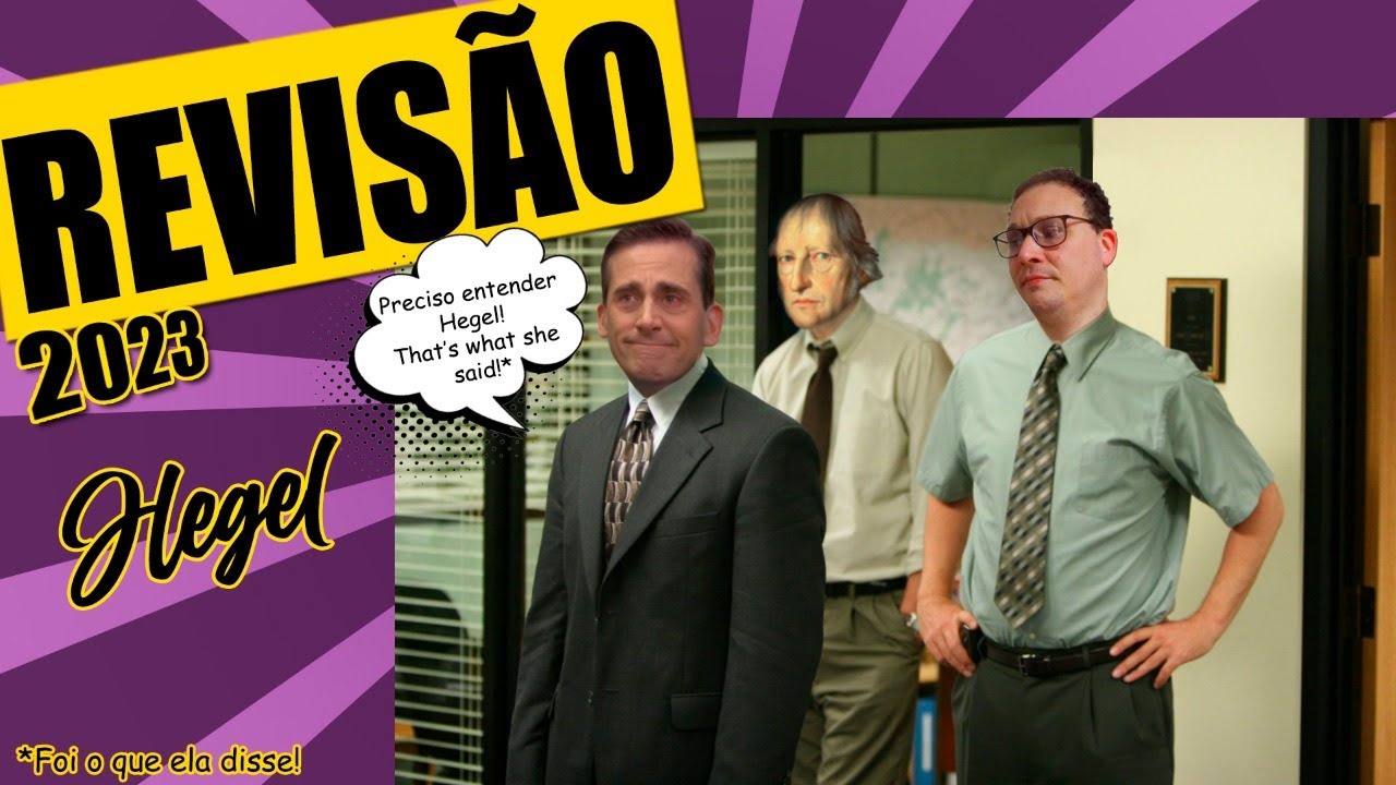 REVIS&Atilde;O DE HEGEL PARA O ENEM 2023
