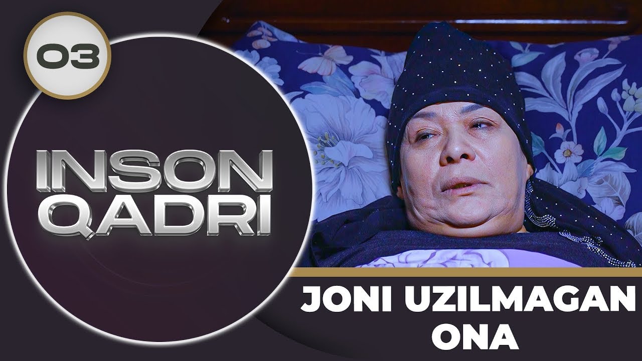 Joni uzilmagan ona | Inson qadri