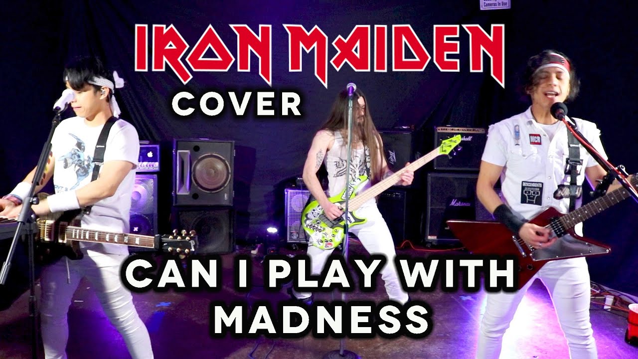 Iron Maiden | Can I Play With Madness (Cover)