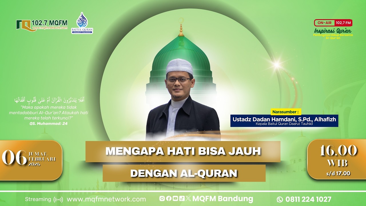 Inspirasi Quran - Kajian Spesial QnA | Mengapa Hati Bisa Jauh Dengan Al Quran