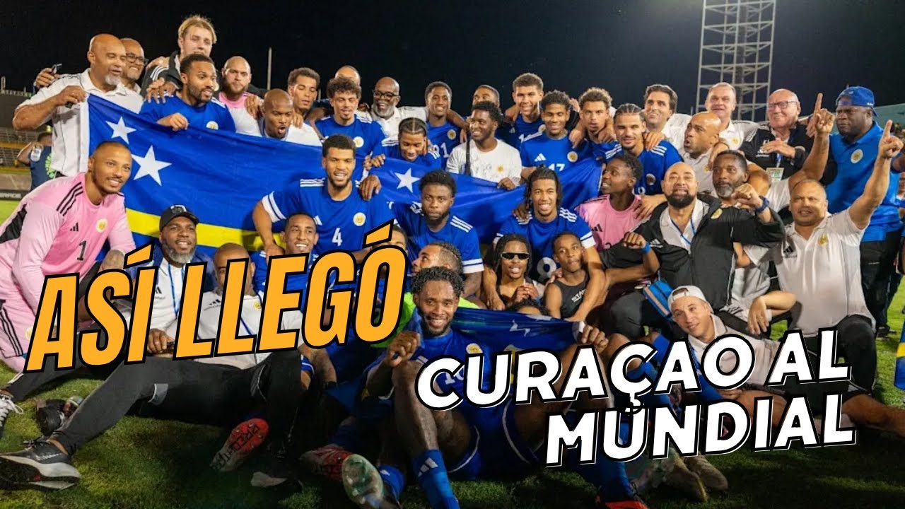 ⚽ ASÍ LLEGÓ CURAÇAO AL MUNDIAL 🏆🇨🇼