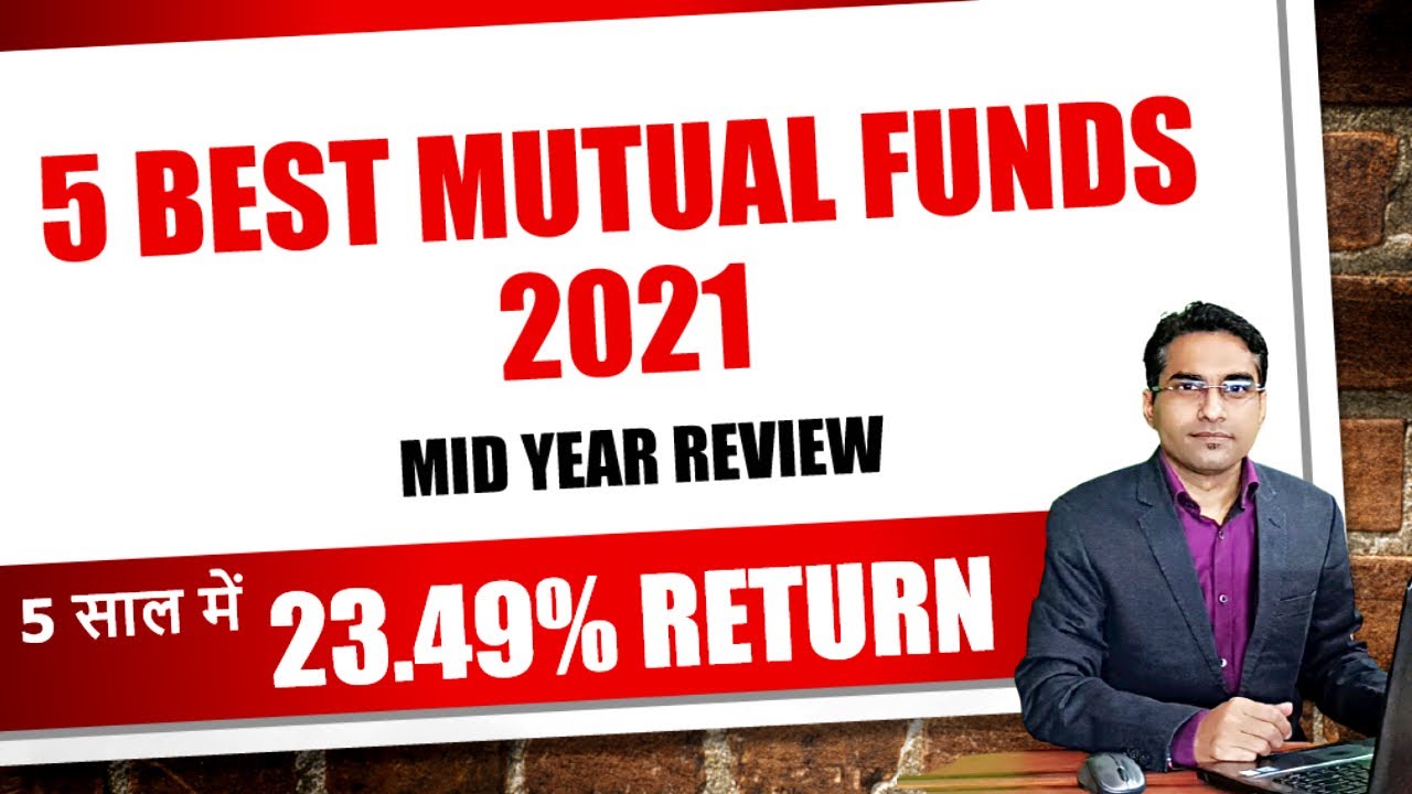 TOP 5 Best Mutual Funds to Invest in 2021 | Best Mutual Funds for 2021 | Mutual Fund Investment