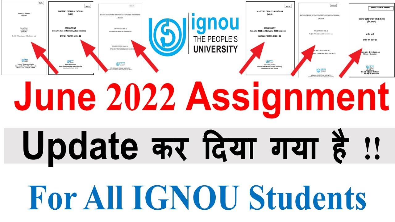 IGNOU June 2022 Assignment Update  कर दिया गया है For All IGNOU Students | Download Now