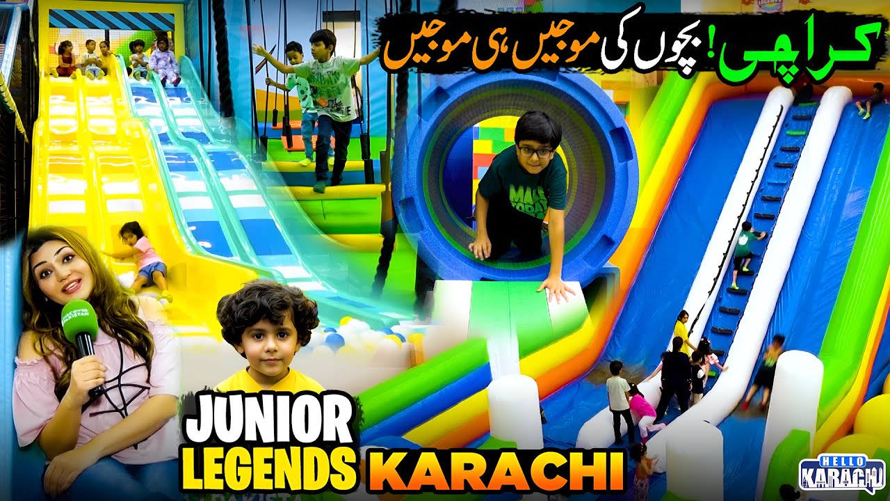 Non-Stop Fun at Karachi’s Junior Legends Playland | Indoor Playland Adventure | Hello Karachi