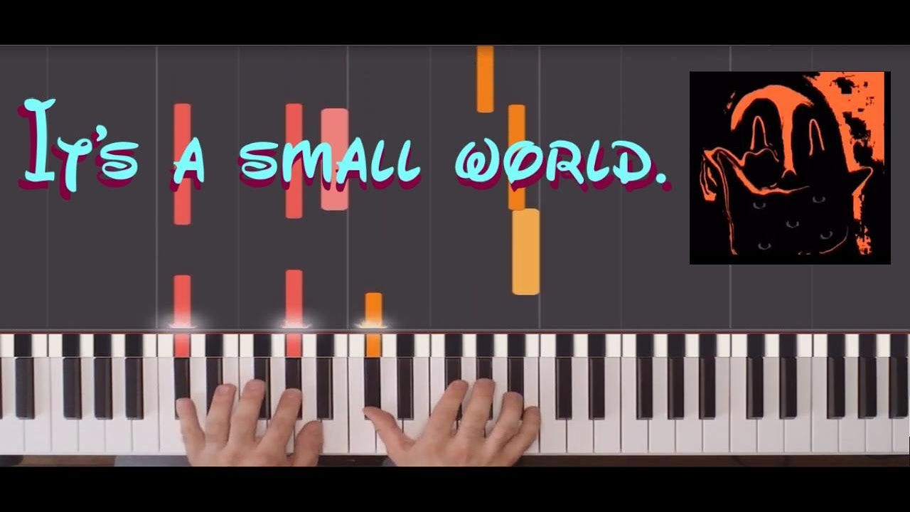 It's a small world piano tutorial (Mr Incredible becomes uncanny phase 9.75)