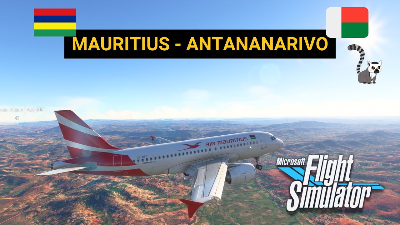 MADAGASCAR CONNECTION | Mauritius - Antananarivo | Air Mauritius | Fenix Airbus A319 | MSFS