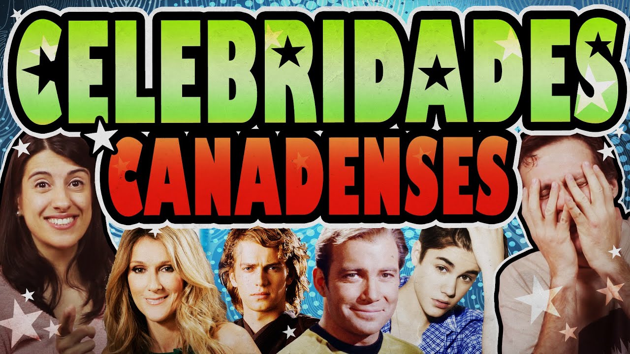 CELEBRIDADES CANADENSES