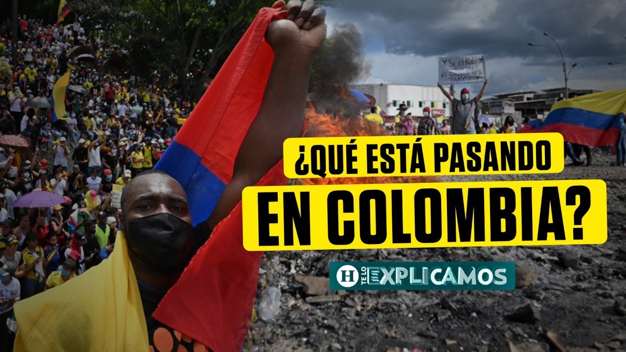 #TeLoExplicamos | ¿Qué está pasando en Colombia? Todo sobre las protestas y el origen del conflicto.