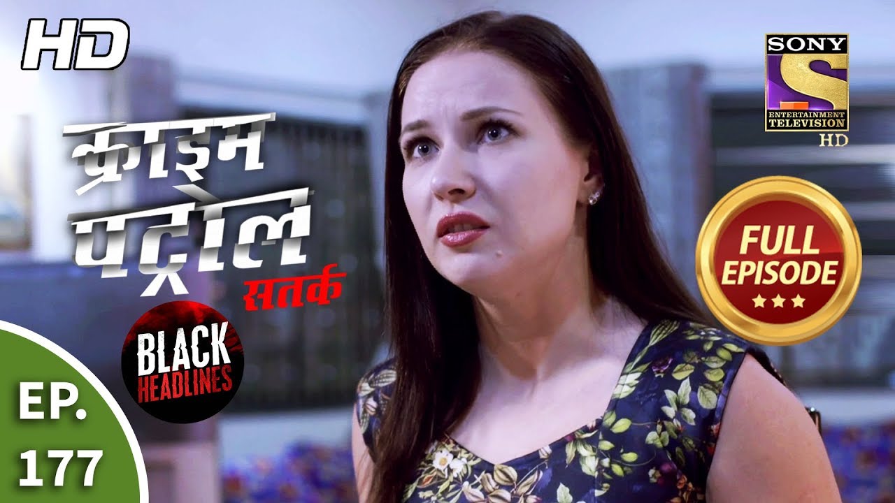 Crime Patrol Satark Season 2 - Laapata - Ep 177 - Full Episode - 18th March, 2020