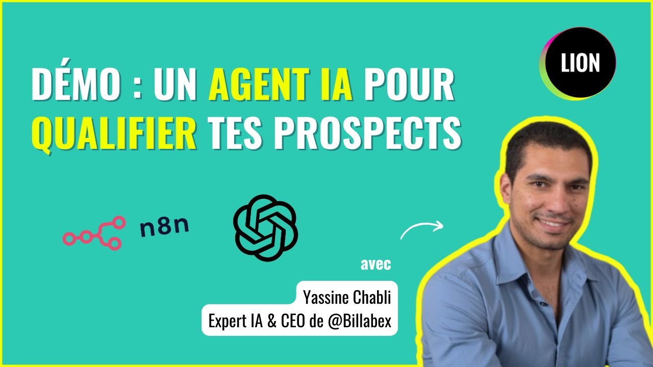 Démo : Crée ton Agent IA commercial pour qualifier tes prospects en 30min (n8n, OpenAI)