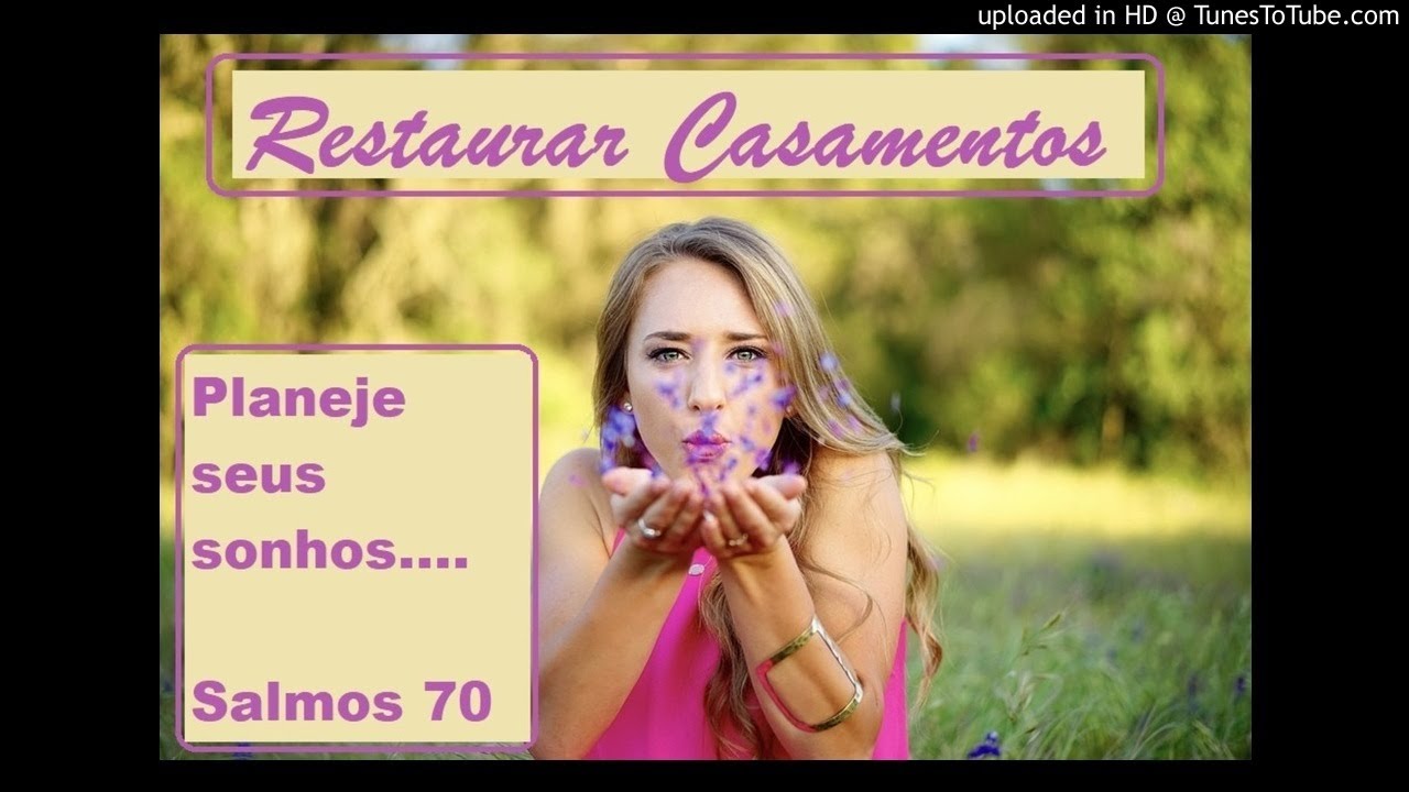 Planeje seus sonhos e ore por eles - Restaurar Casamentos