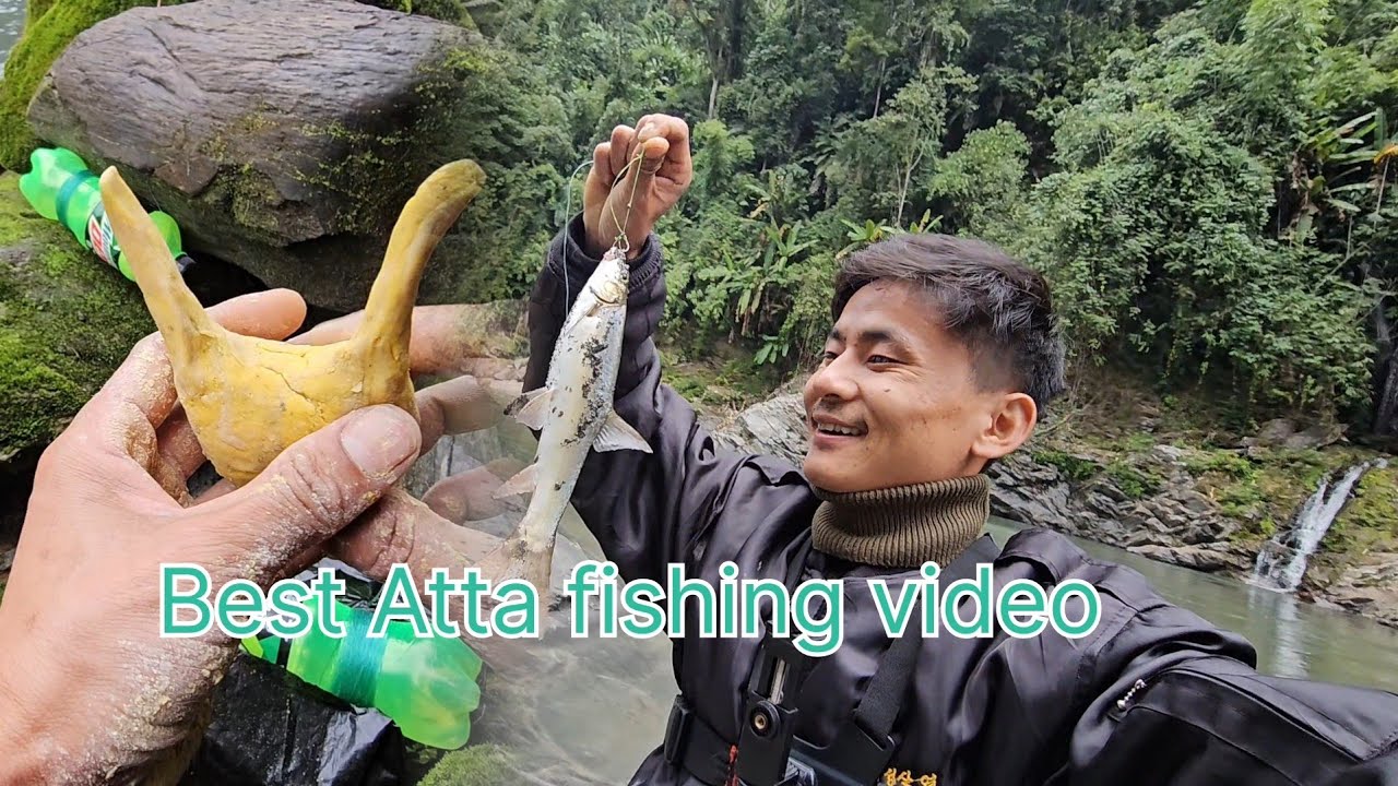 Best Atta Fishing vlogs At Kurung River.Arunachal Pradesh