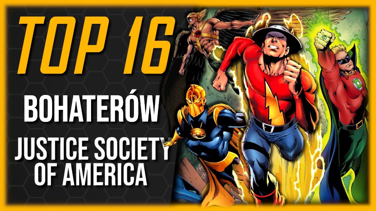 TOP 16 NAJPOTĘŻNIEJSZYCH członków JUSTICE SOCIETY OF AMERICA [Radioaktywny Top] #Hot16challenge2