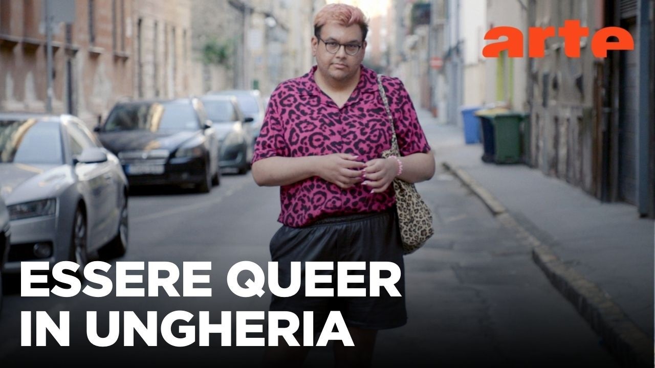 Ungheria: l'orgoglio LGBTQ+ contro Orbán | Re: | ARTE.tv Documentari