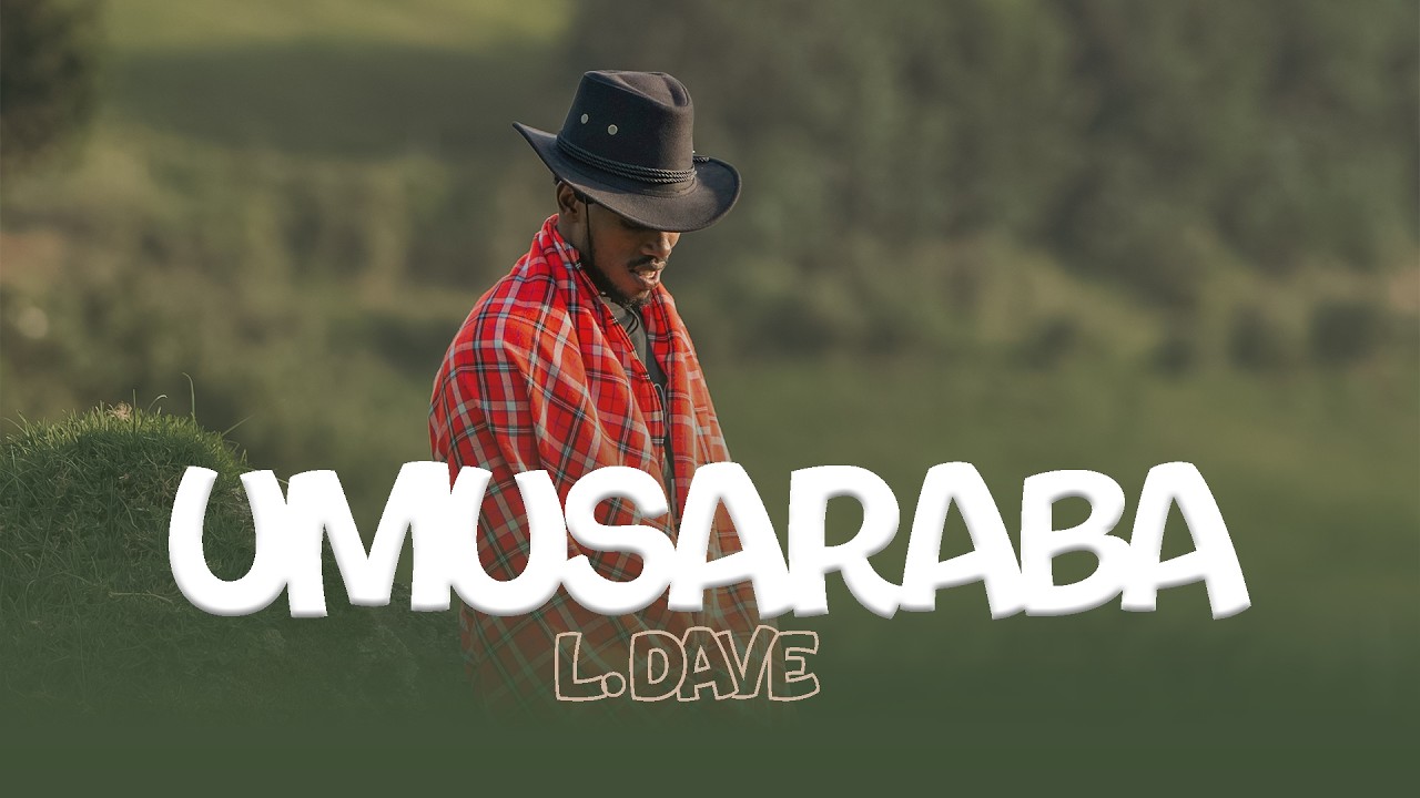 L.Dave - Umusaraba